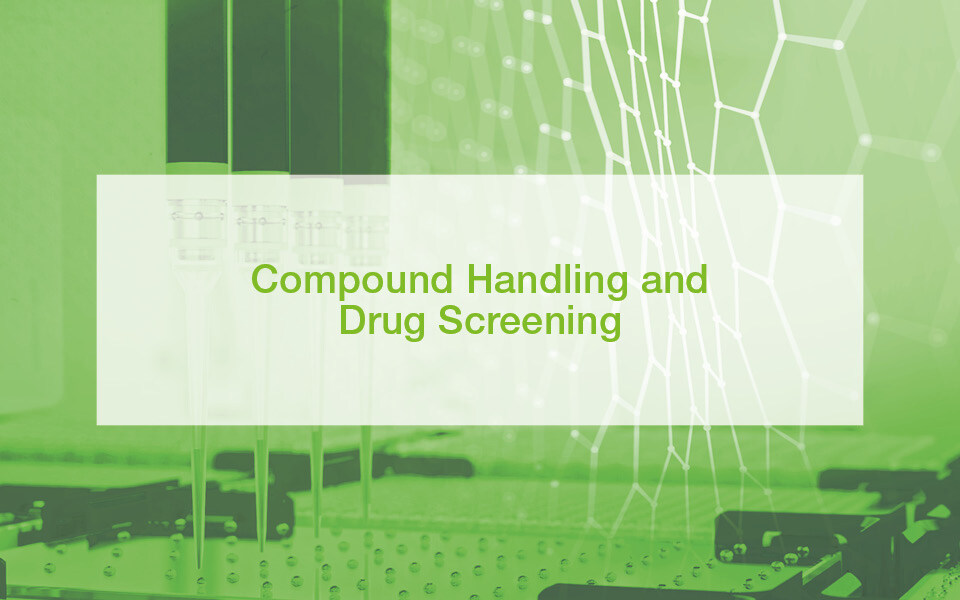 Compound Handling and Drug Screening